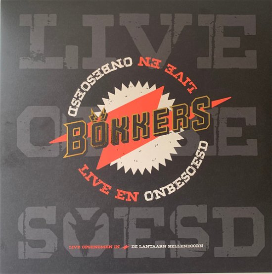 Cover for Bokkers · Live En Onbesoesd (LP) (2023)