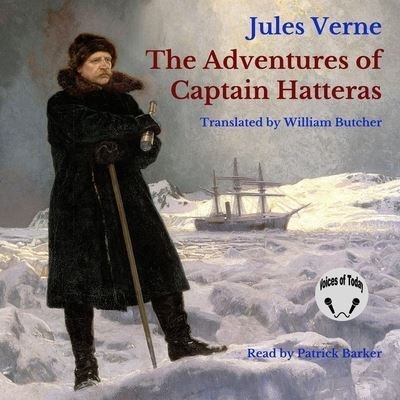 Cover for Jules Verne · The Adventures of Captain Hatteras Lib/E (CD) (2021)