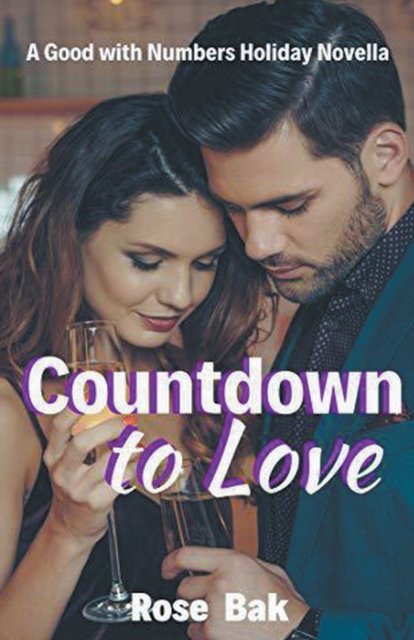 Cover for Rose Bak · Countdown to Love - Good with Numbers (Paperback Book) (2021)