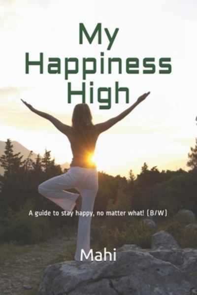 Cover for Mahi Mahi · My Happiness High (Paperback Book) (2020)