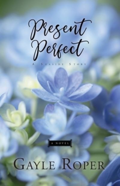 Cover for Gayle Roper · Present Perfect (Paperback Book) (2020)