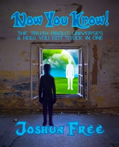 Cover for Joshua Free · Now You Know! (Paperback Book) (2020)