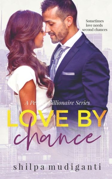 Cover for Shilpa Mudiganti · Love by Chance (Paperback Book) (2020)