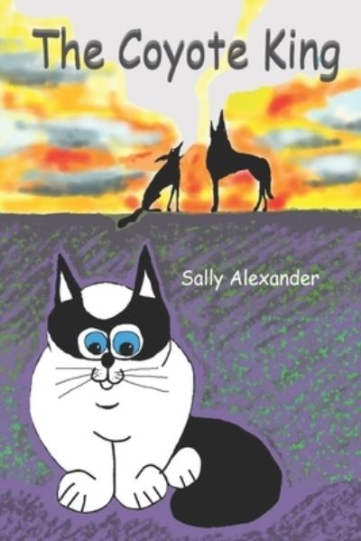 Cover for Sally Alexander · The Coyote King (Paperback Book) (2021)