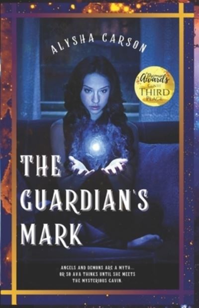 Cover for Carson Alysha Carson · The Guardian's Mark (Paperback Book) (2021)