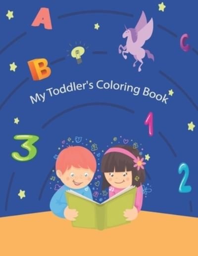 Cover for Agees 1 - 3 Years 2- 4ye?ars · My Toddler's Coloring Book (Pocketbok) (2021)