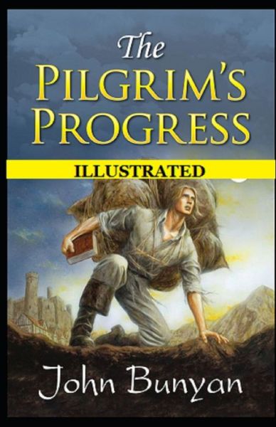 Cover for John Bunyan · The Pilgrim's Progress Illustrated (Paperback Bog) (2021)