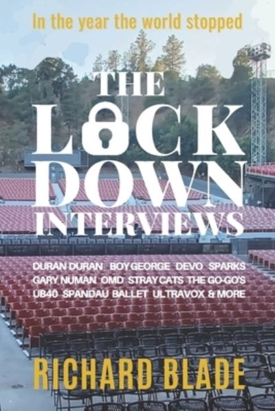 Cover for Richard Blade · The Lockdown Interviews: Interviews with music's biggest stars (Paperback Book) (2021)