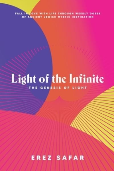 Cover for Erez Safar · Light of the Infinite (Book) (2022)