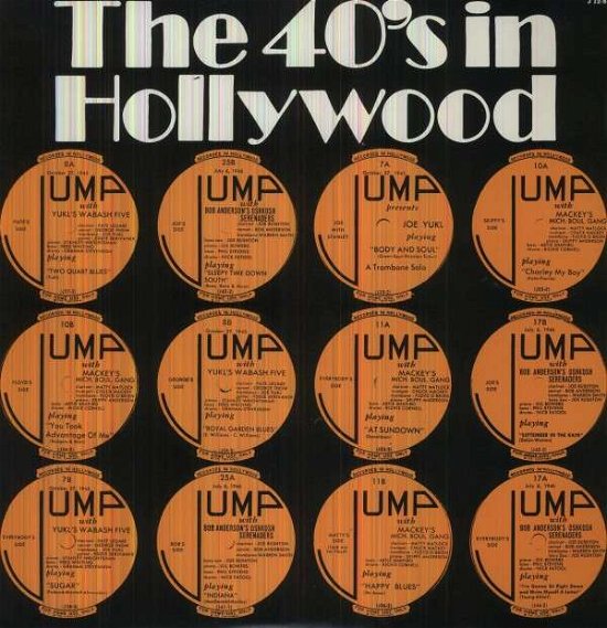 Hollywood in the 40's / Various - Hollywood in the 40's / Various - Musiikki - JUMP - 0038153120818 - tiistai 21. elokuuta 2012