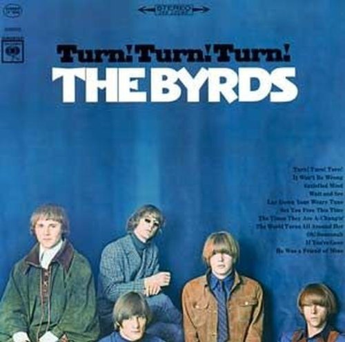 Cover for The Byrds · Turn! Turn! Turn! (LP) [Mono edition] (2017)