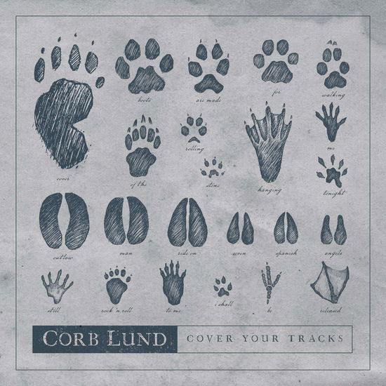 Cover for Corb Lund · Cover Your Tracks (CD) [EP edition] (2019)