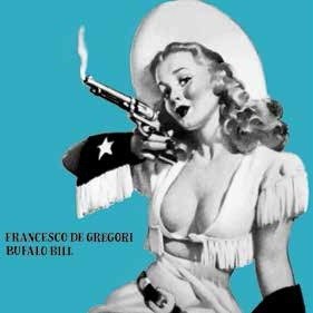 Cover for Francesco De Gregori · Bufalo Bill (LP) (2018)