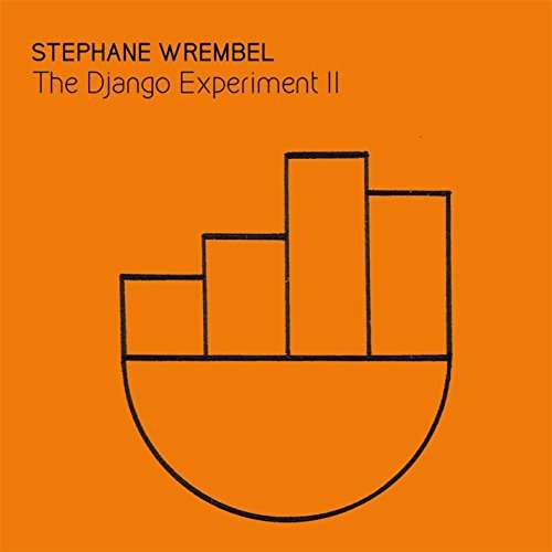 Cover for Stephane Wrembel · Django Experiment II (CD) (2017)