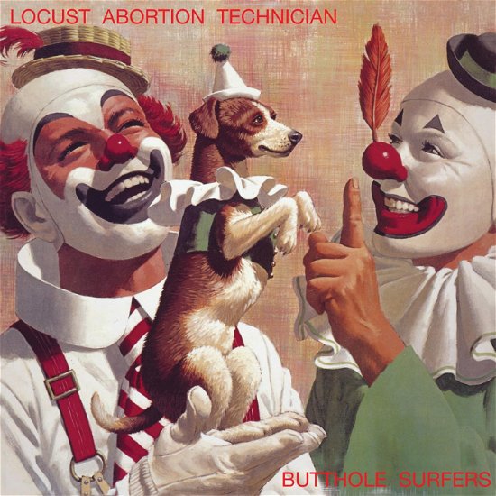 Cover for Butthole Surfers · Locust Abortion Technician (LP) (2024)