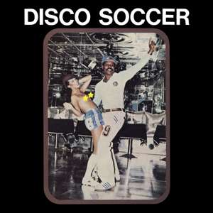 Disco Soccer - Sidiku Buari - Musik - BBE AFRICA - 0193483946818 - 18. Oktober 2019