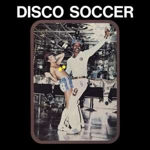 Cover for Sidiku Buari · Disco Soccer (CD) [Digipak] (2019)