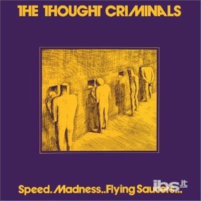 Cover for Thought Criminals · Speed Madness Flying Saucers (LP) (2018)