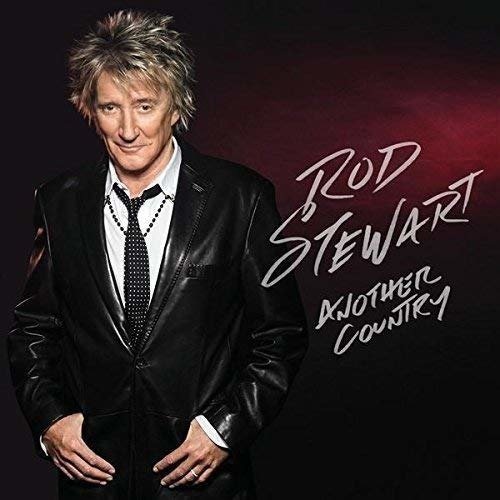 Another Country - Rod Stewart - Musiikki -  - 0602547618818 - 