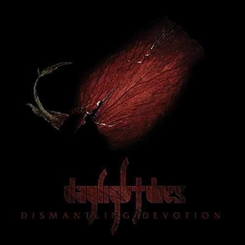 Cover for Daylight Dies · Dismantling Devotion (LP) [Limited edition] (2023)