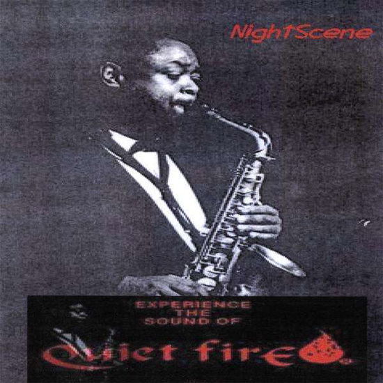 Cover for Quiet Fire · Nightscene (CD) (2008)