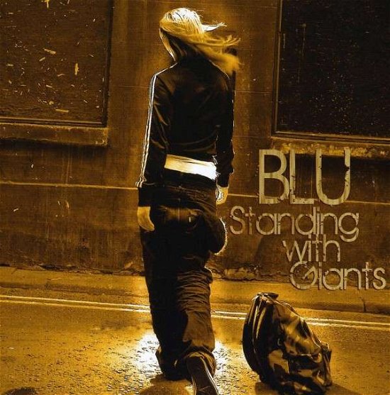 Cover for Blu · Standing with Giants (CD) (2008)
