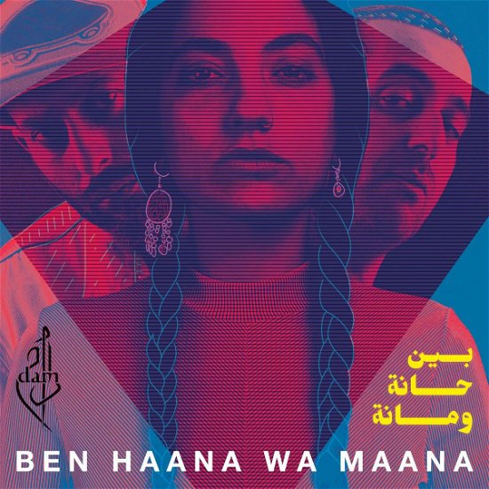 Ben Haana Wa Maana - Dam - Musik - COOKING VINYL - 0711297521818 - 7 juni 2019
