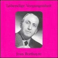 Cover for Gounod / Bizet / Borthayre · Legendary Voices (CD) (2007)