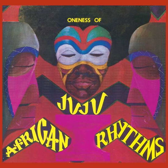 African Rhythms - Oneness Of Juju - Muzyka - STRUT RECORDS - 0730003318818 - 20 września 2018