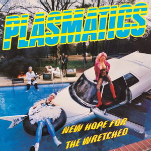 New Hope For The Wretched - Plasmatics - Musikk - MVD - 0760137687818 - 2. april 2015