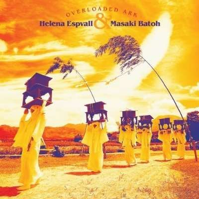 Cover for Espvall, Helena &amp; Masaki Batoh · Overloaded Ark (LP) [Standard edition] (2001)