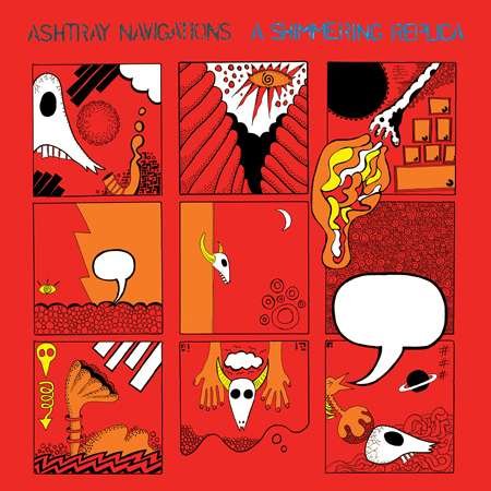 Cover for Ashtray Navigations · A Shimmering Replica (LP) (2015)