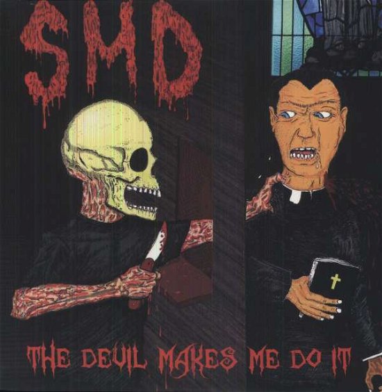 Cover for Smd · Devil Makes Me Do It (LP) (2007)
