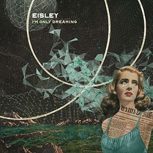 Cover for Eisley · I'm Only Dreaming (Limited Pressing) (LP) (2017)