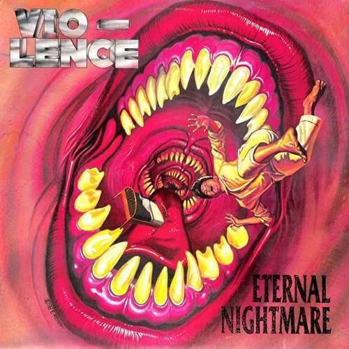 Cover for Vio-lence · Eternal Nightmare (LP) (2015)