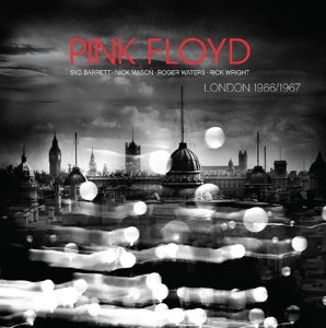 Cover for Pink Floyd · London 1966/67 ( Gatefold Vinyl LP ) (LP) (2016)