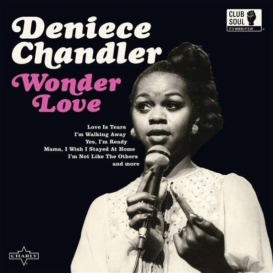 Wonder Love - Deniece Chandler - Musik - CLUB SOUL - 0803415833818 - 6. november 2020