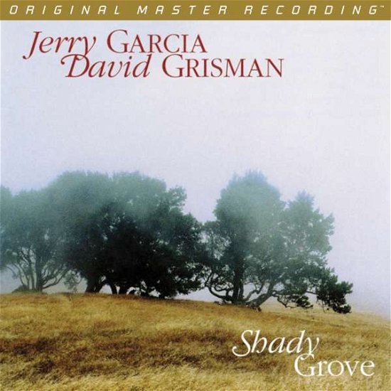 Shady Grove - Garcia, Jerry / David Grisman - Musik - MOBILE FIDELITY - 0821797247818 - 4. august 2017