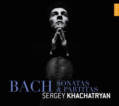 Johann Sebastian Bach: Sonatas and Partitas - Sergey Khachatryan - Musikk - NAIVE - 0822186051818 - 4. oktober 2010