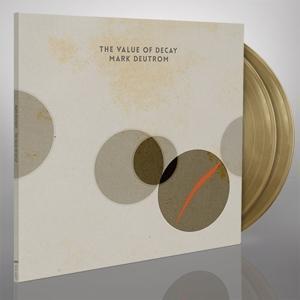 The Value of Decay (Gold Vinyl) - Mark Deutrom - Music - SEASON OF MIST - 0822603844818 - April 6, 2018