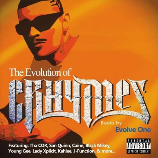 Cover for Crhymes · Evolution of Crhymes (CD) (2011)