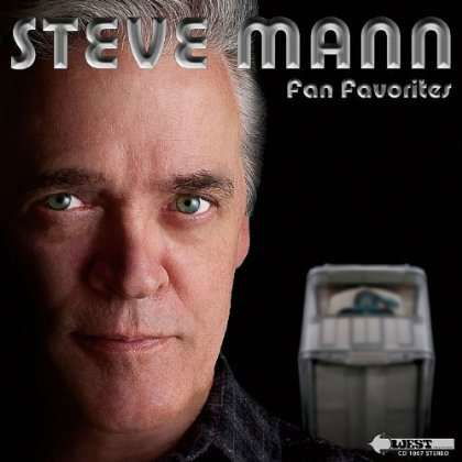 Cover for Steve Mann · Fan Favorites (CD) (2013)
