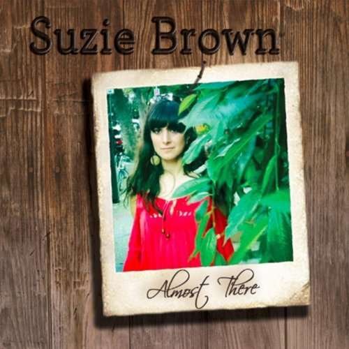 Cover for Suzie Brown · Almost There (LP) (2013)