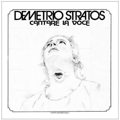 Cover for Demetrio Stratos · Cantare La Voce (CD) (2013)