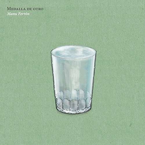 Cover for Manu Ferron · Medalla De Otro (LP) (2017)