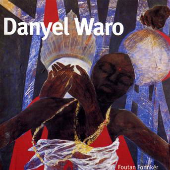 Cover for Danyel Waro · Foutan Fonnker (CD) (2009)