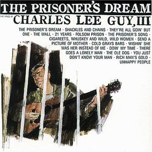 Charles Lee Guy · Prisoner's Dream (CD) (1991)