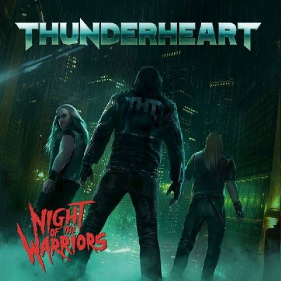 Cover for Thunderheart · Night Of The Warriors (CD) (2015)