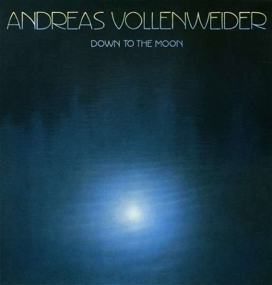 Cover for Andreas Vollenweider · Down to the Moon (LP) (2014)