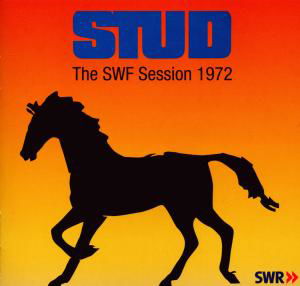 Cover for Stud (Uk) · The SWF Session 1972 (CD) (2009)